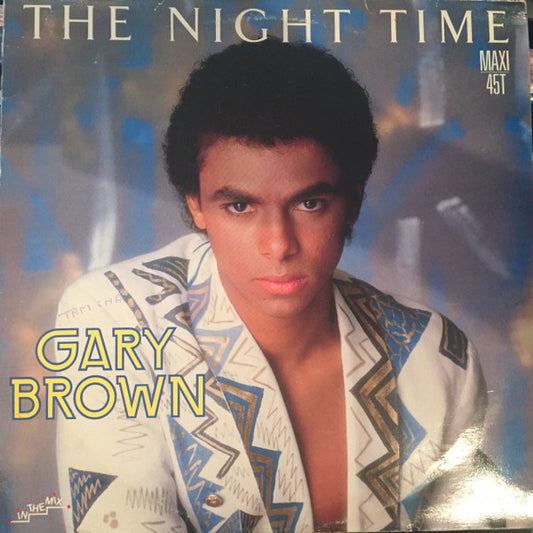 Gary Brown (10) : The Night Time (12", Maxi)
