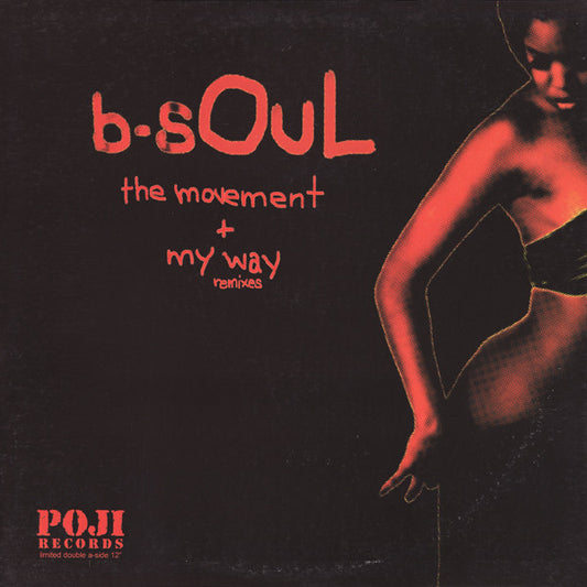 B-Soul : My Way / The Movement (12")