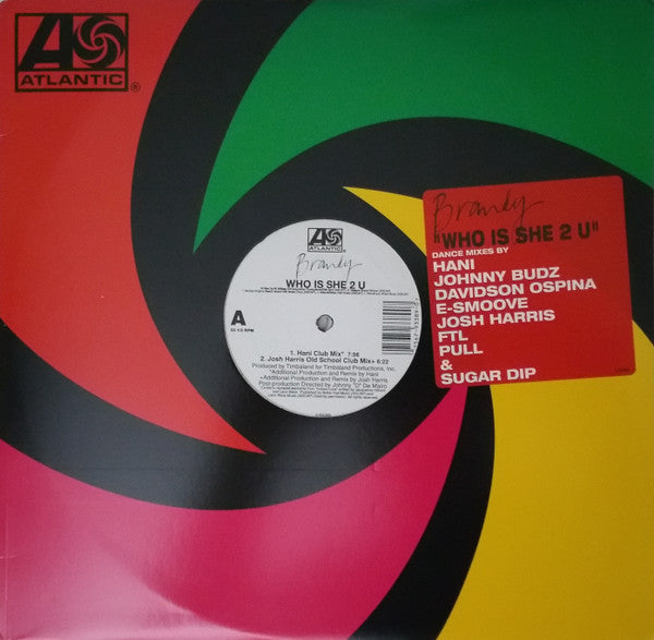 Brandy (2) : Who Is She 2 U (Dance Mixes) (2x12", Maxi)