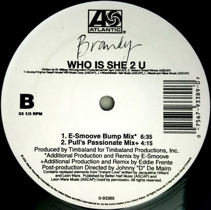 Brandy (2) : Who Is She 2 U (Dance Mixes) (2x12", Maxi)