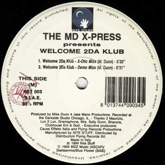 The MD X-Press* : Welcome 2Da Klub (12", Gen)