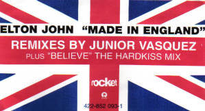 Elton John : Made In England / Believe (12")