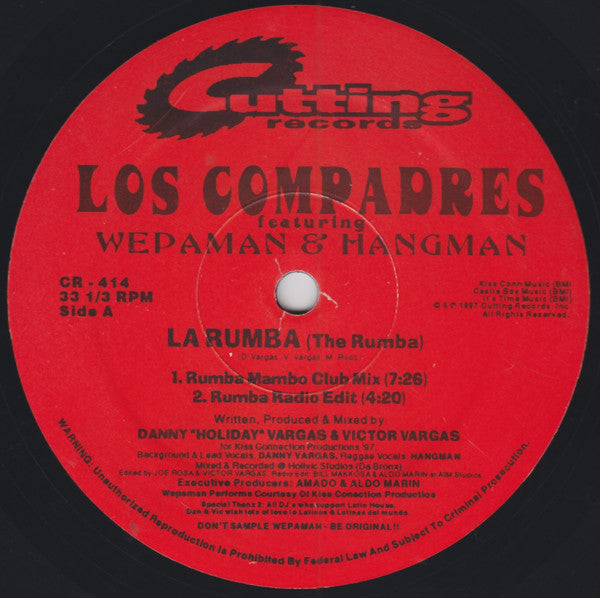 Los Compadres (2) Featuring Wepaman & Hangman (2) : La Rumba (The Rumba) (12")