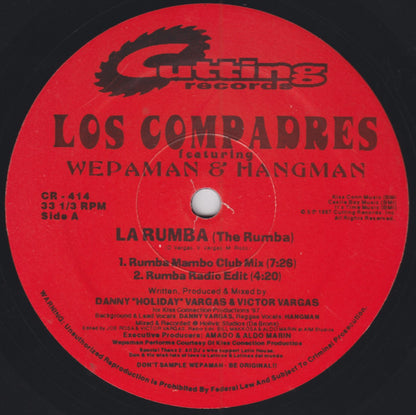 Los Compadres (2) Featuring Wepaman & Hangman (2) : La Rumba (The Rumba) (12")