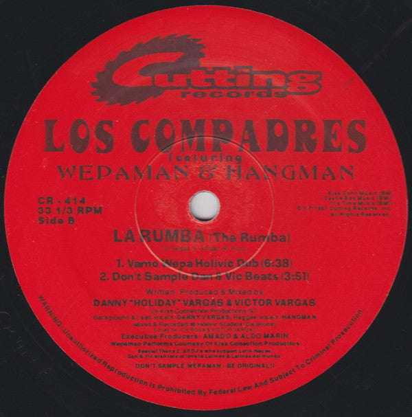Los Compadres (2) Featuring Wepaman & Hangman (2) : La Rumba (The Rumba) (12")