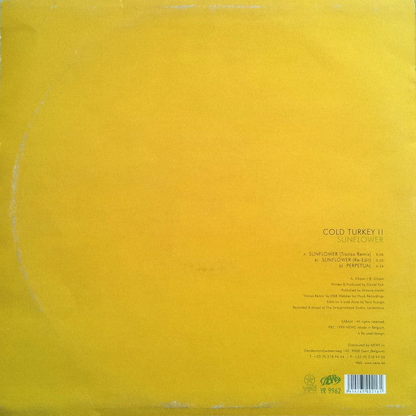 Cold Turkey II* : Sunflower (12")
