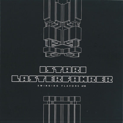 Istari Lasterfahrer : Swinging Flavors #10 (7")