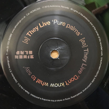 They Live (3) : Pure Palms / Don’t Know What To Say (12")