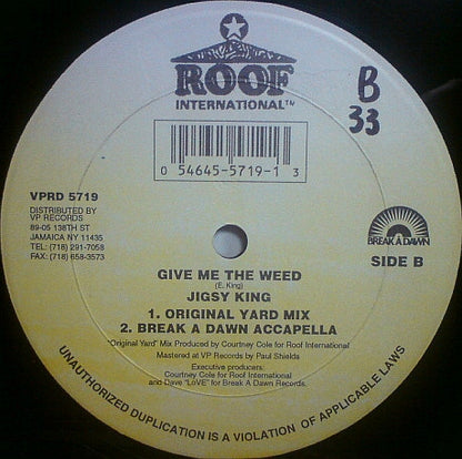 Jigsy King : Give Me The Weed (12")