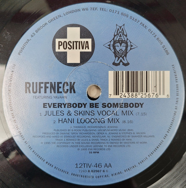 Ruffneck Featuring Yavahn : Everybody Be Somebody (12")