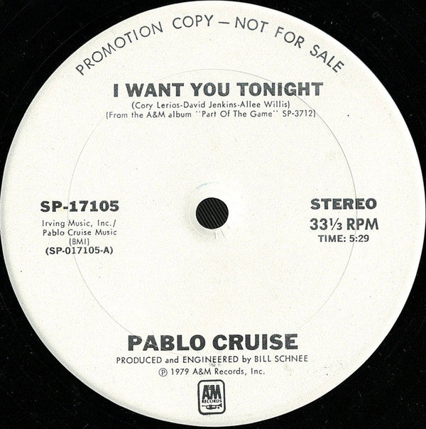 Pablo Cruise : I Want You Tonight (12", Single, Promo)