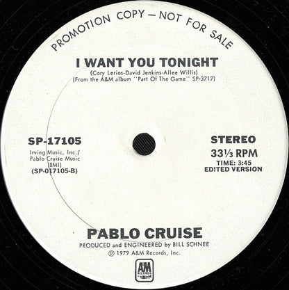 Pablo Cruise : I Want You Tonight (12", Single, Promo)