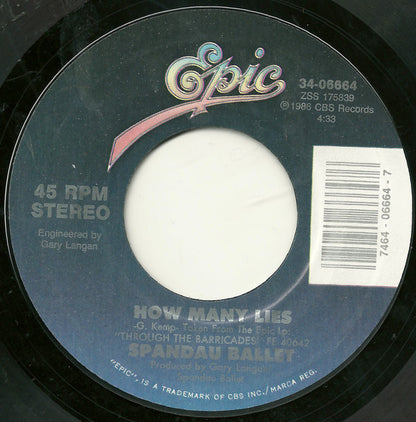 Spandau Ballet : How Many Lies (7", Single, Styrene)