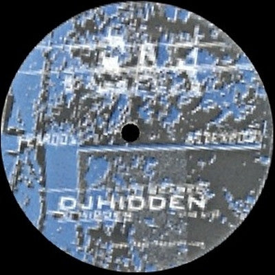 DJ Hidden : Hidden / Scared (12")