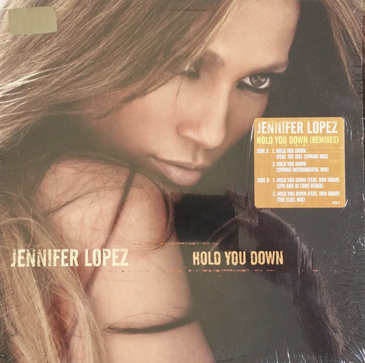Jennifer Lopez : Hold You Down (Remixes) (12")