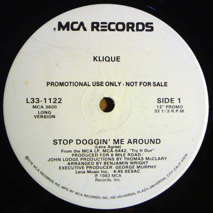 Klique : Stop Doggin' Me  Around (12", Promo)