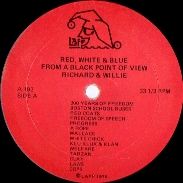Richard & Willie : Red White And Blue From A Black Point Of View (LP)