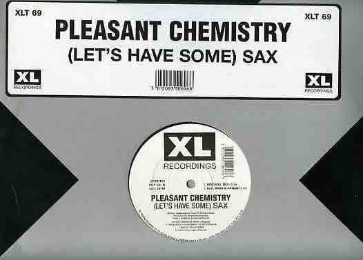 Pleasant Chemistry : (Let's Have Some) Sax (12")