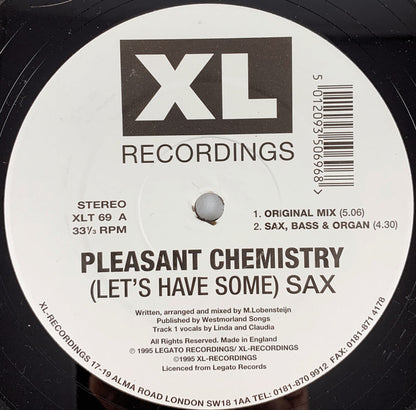 Pleasant Chemistry : (Let's Have Some) Sax (12")