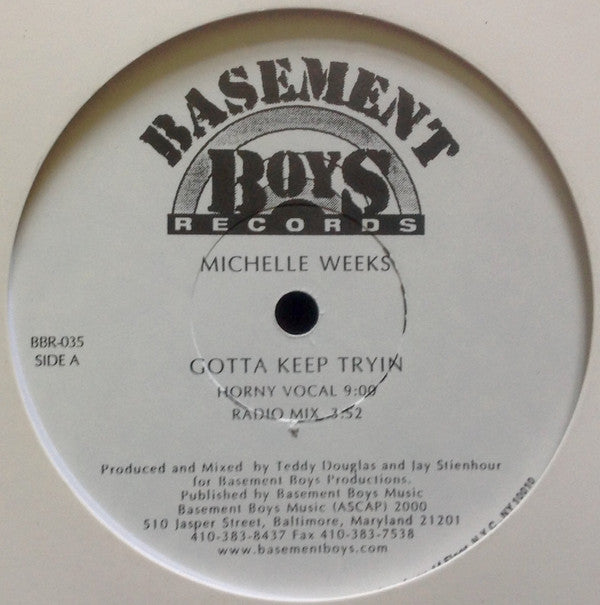 Michelle Weeks : Gotta Keep Tryin' (12", Promo)
