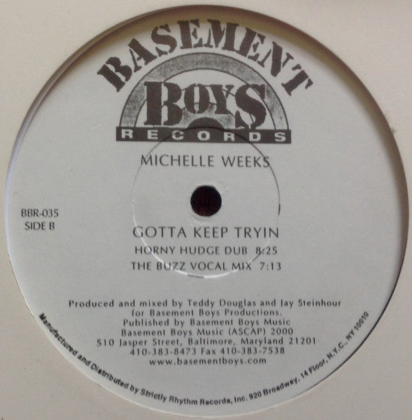 Michelle Weeks : Gotta Keep Tryin' (12", Promo)