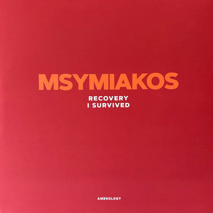 Msymiakos : Recovery / I Survived (12", Ltd, Ora)