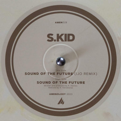 S.Kid : Sound Of The Future / Sound Of The Future (IJO Remix) (12", Ltd, Yel)