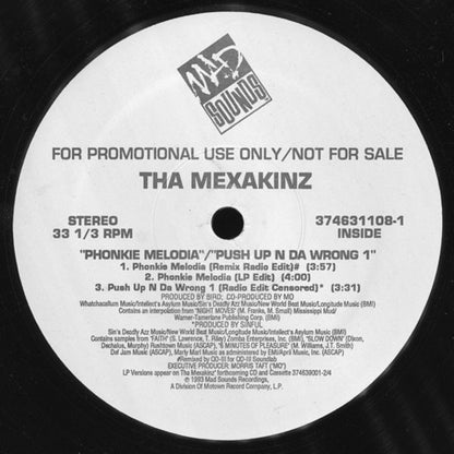 Tha Mexakinz : Phonkie Melodia / Push Up N Da Wrong 1 (12", Promo)