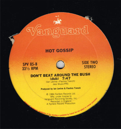 Hot Gossip : Don't Beat Around The Bush (12")