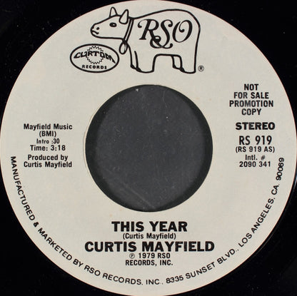 Curtis Mayfield : This Year (7", Mono, Promo)