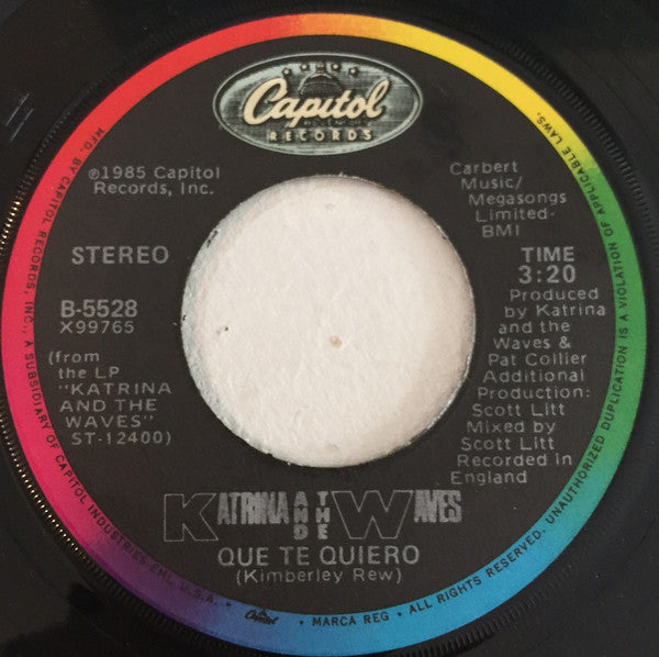 Katrina And The Waves : Que Te Quiero (7", Single)
