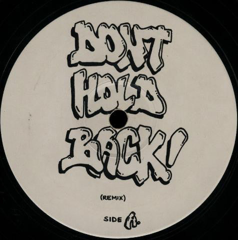 The Blapps Posse : Dont Hold Back! (Remix) (12")