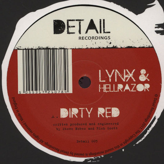 Lynx (7) & Hellrazor / Lynx (7) Ft Spikey T : Dirty Red / 5am Soul City (12")