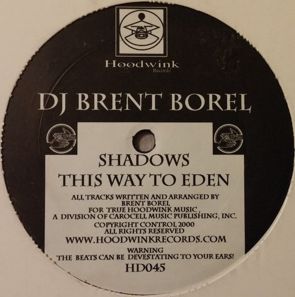 Brent Borel : Shadows / This Way To Eden (12")