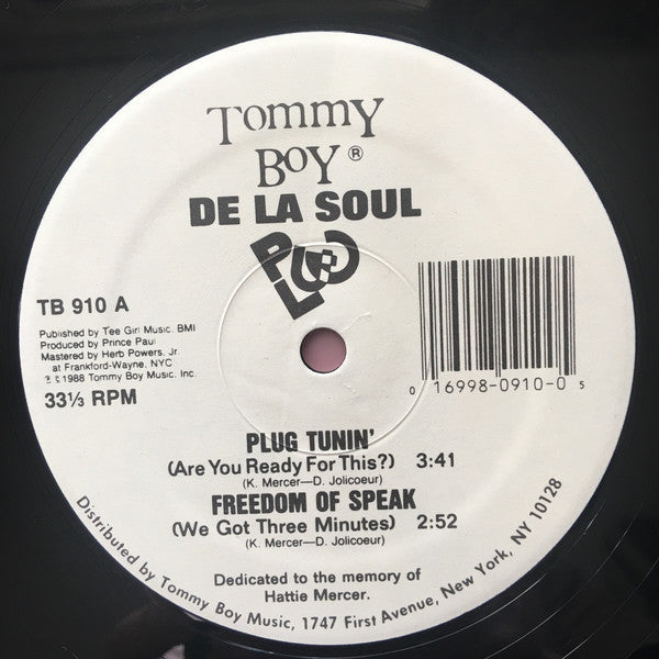 De La Soul : Plug Tunin' / Freedom Of Speak (12")