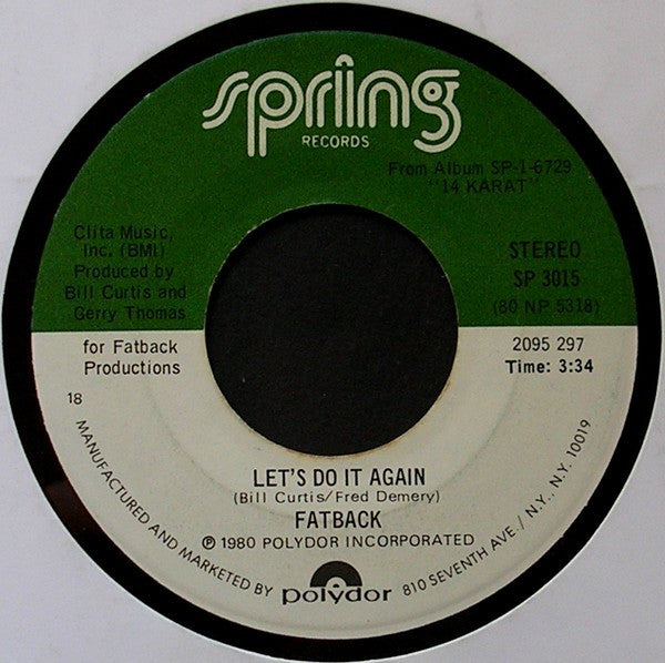 The Fatback Band : Let's Do It Again / Come And Get The Love (7", 18)