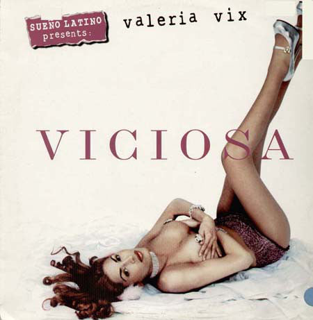 Sueño Latino Presents: Valeria Vix : Viciosa (12")