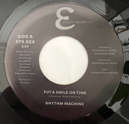 Rhythm Machine (2) : Put A Smile On Time (7")