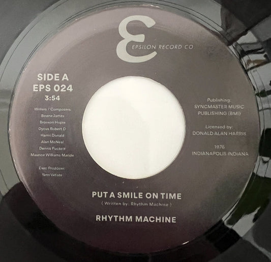 Rhythm Machine (2) : Put A Smile On Time (7")