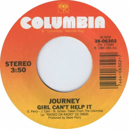 Journey : Girl Can't Help It (7", Single, Styrene, Pit)