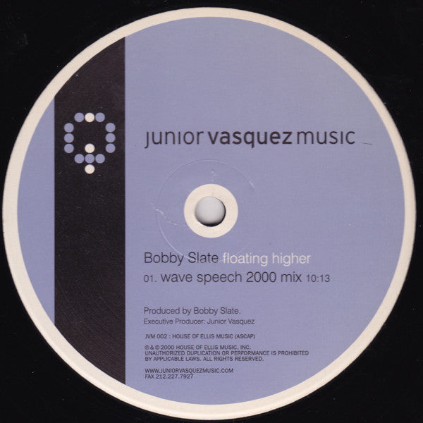 Bobby Slate : Floating Higher (12")