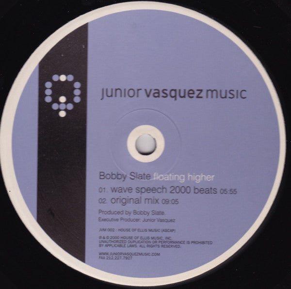 Bobby Slate : Floating Higher (12")