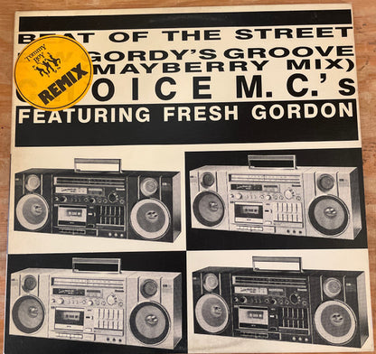 Choice M.C.'s* Featuring Fresh Gordon / Fresh Gordon : Beat Of The Street / Gordy's Groove (12", Promo)