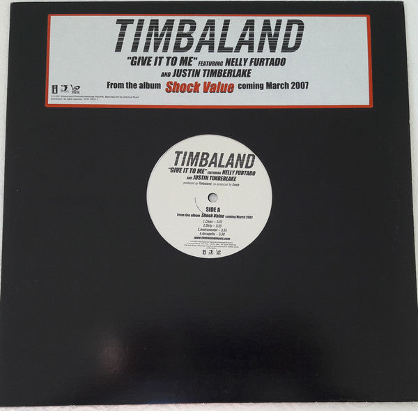Timbaland Featuring Nelly Furtado And Justin Timberlake : Give It To Me (12", Single, Promo)