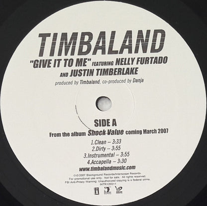Timbaland Featuring Nelly Furtado And Justin Timberlake : Give It To Me (12", Single, Promo)