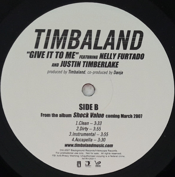 Timbaland Featuring Nelly Furtado And Justin Timberlake : Give It To Me (12", Single, Promo)