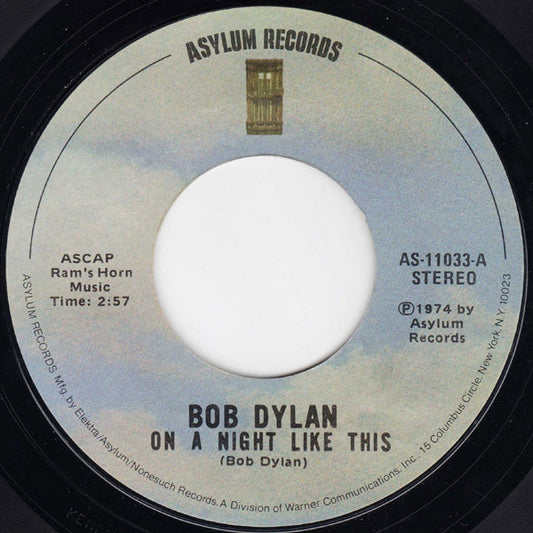 Bob Dylan : On A Night Like This / You Angel You (7", Single, Styrene, Ter)