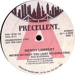 Wendy Lambert : Never Without You (Just Holding You) (12", Promo)