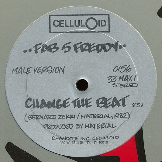 Fab 5 Freddy / Beeside* : Change The Beat (12")