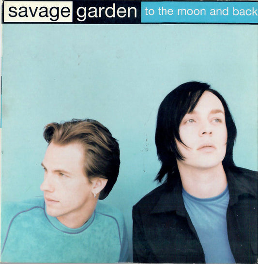 Savage Garden : To The Moon And Back (CD, Single)